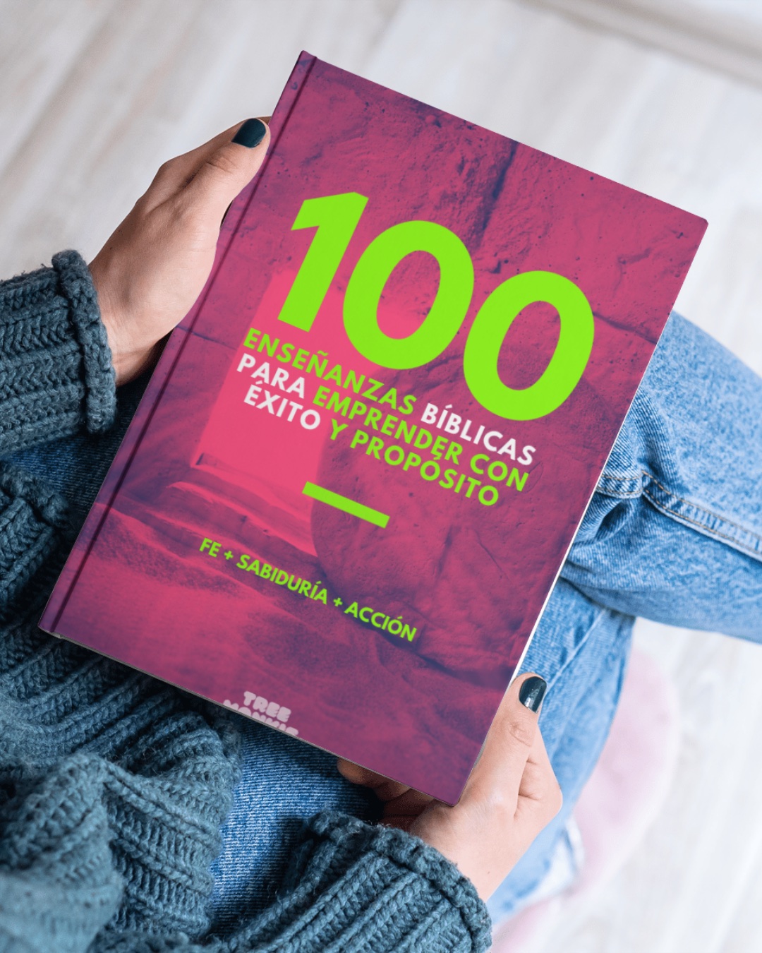 100 Enseñanzas Bíblicas para Emprender